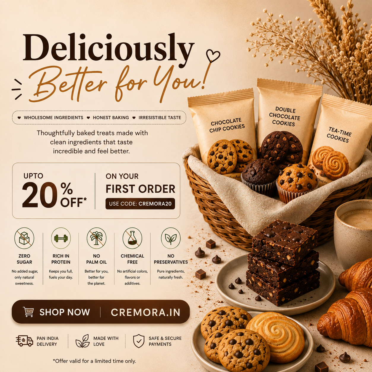 DELICIOUSLY BETTER FOR YOU | COOKIES | CAKES | CROISSANTS | MUFFINS